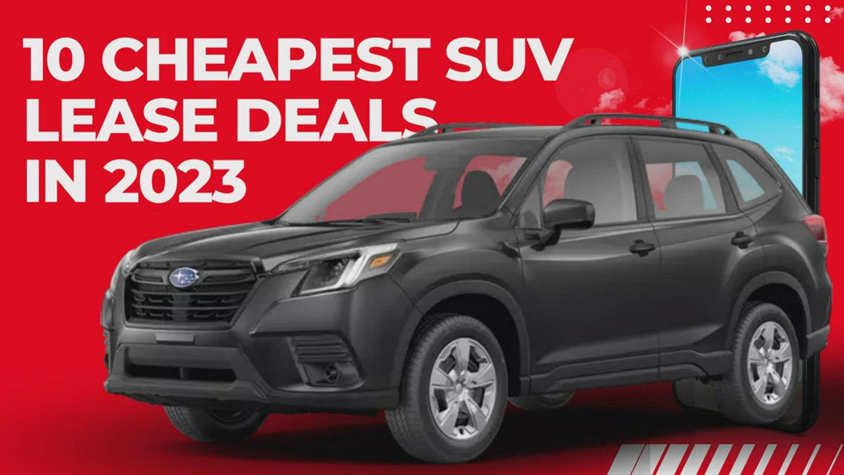 10 Cheapest SUV Lease Deals in 2023