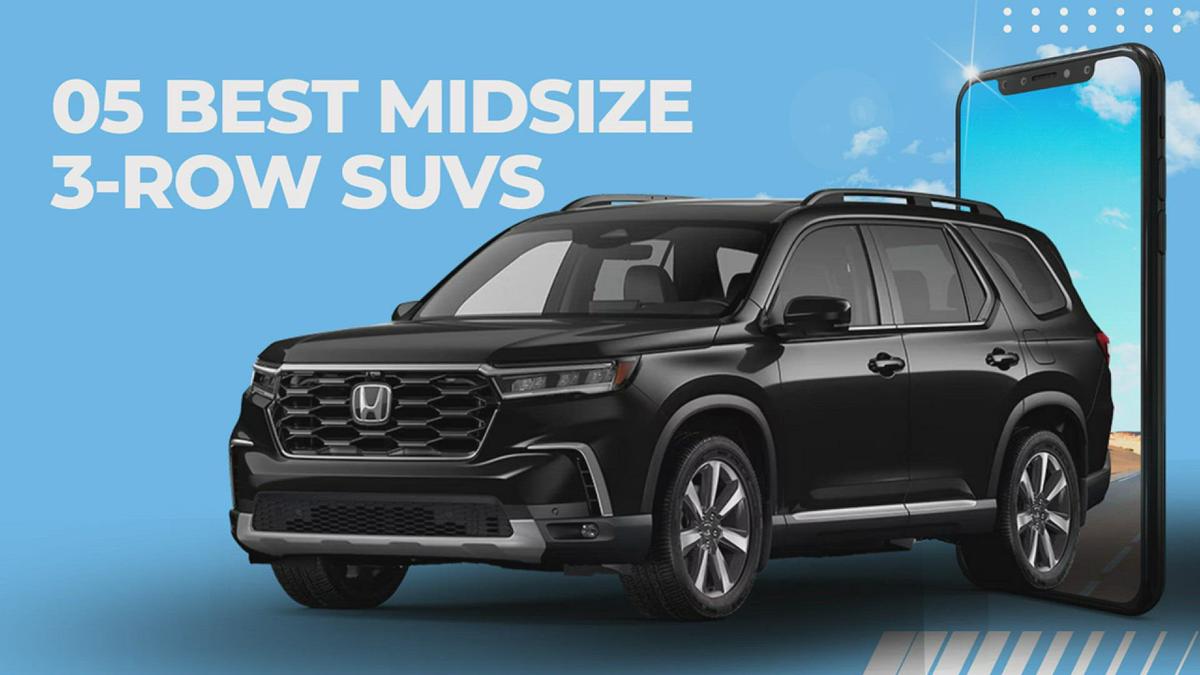 Best Midsize 3Row SUVs in 2023