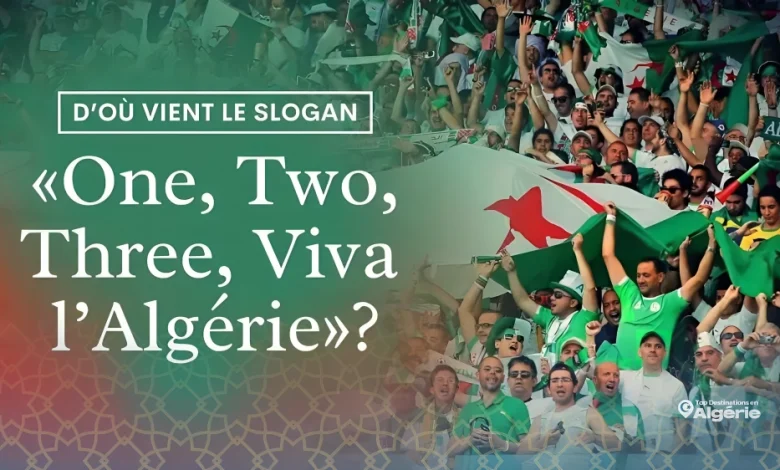 One, Two, Three, Viva l’Algérie