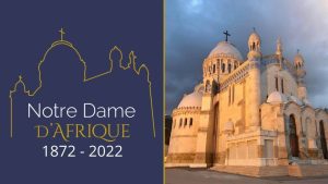 La Basilique de Notre Dame dAfrique fête ses 150 ans 1