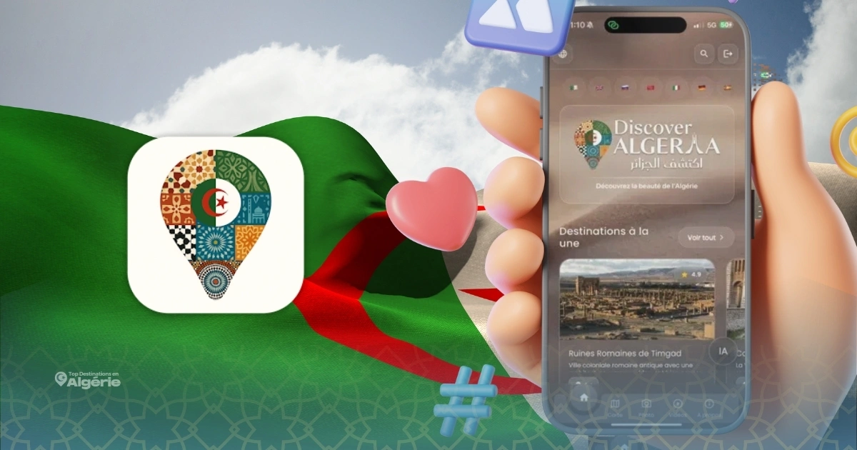 Discover Algeria : un nouveau souffle numérique pour le patrimoine algérien 1 Discover Algeria